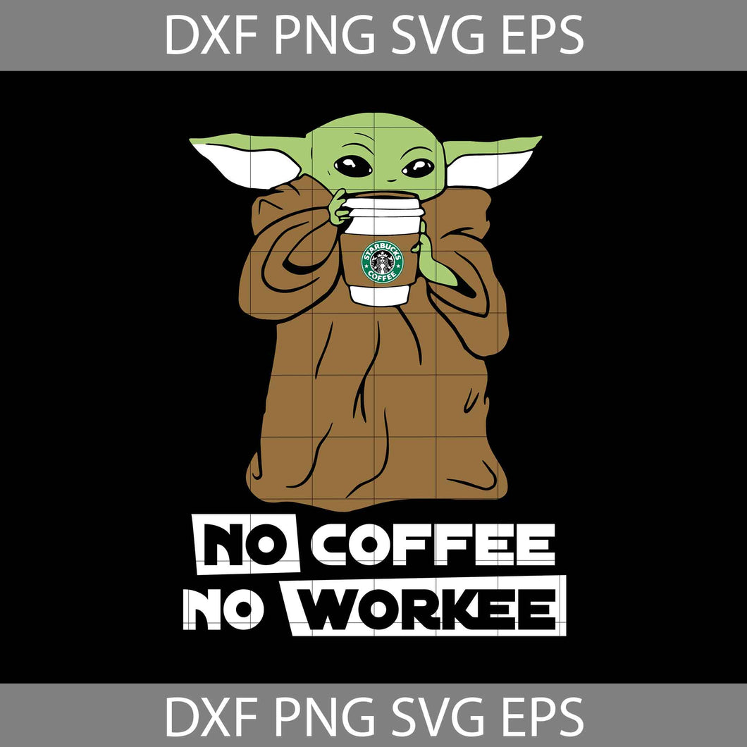 Baby Yoda Coffee Svg, Star Wars Coffee Svg, Coffee I Need