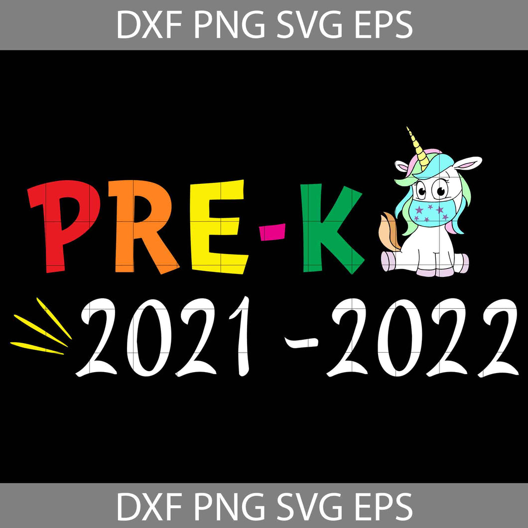 Unicorn Mask Pre-K 2021-2022 Svg, back to school svg, cricut file, clipart, svg, png, eps, dxf