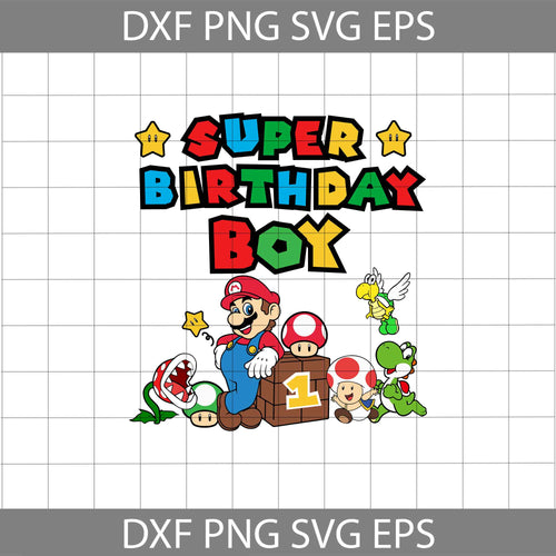 1st Birthday Super Mario Svg, Super Birthday Boy Svg, Birthday Boy Svg, Cricut File, Clipart, Svg, Png, Eps, Dxf