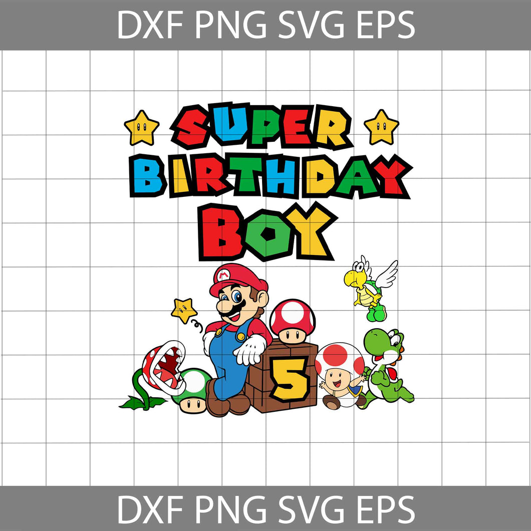 5th Birthday Super Mario Svg, Super Birthday Boy Svg, Birthday Boy Svg, Cricut File, Clipart, Svg, Png, Eps, Dxf