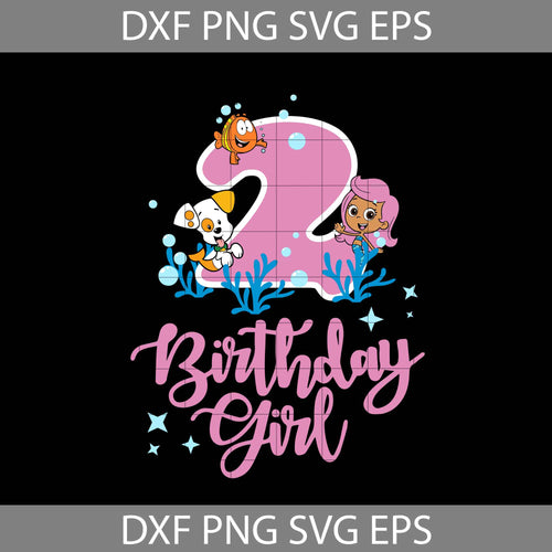 2nd Bubble Guppies Birthday svg, Birthday Girl Svg, Birthday Svg, Cricut File, Clipart, Svg, Png, Eps, Dxf