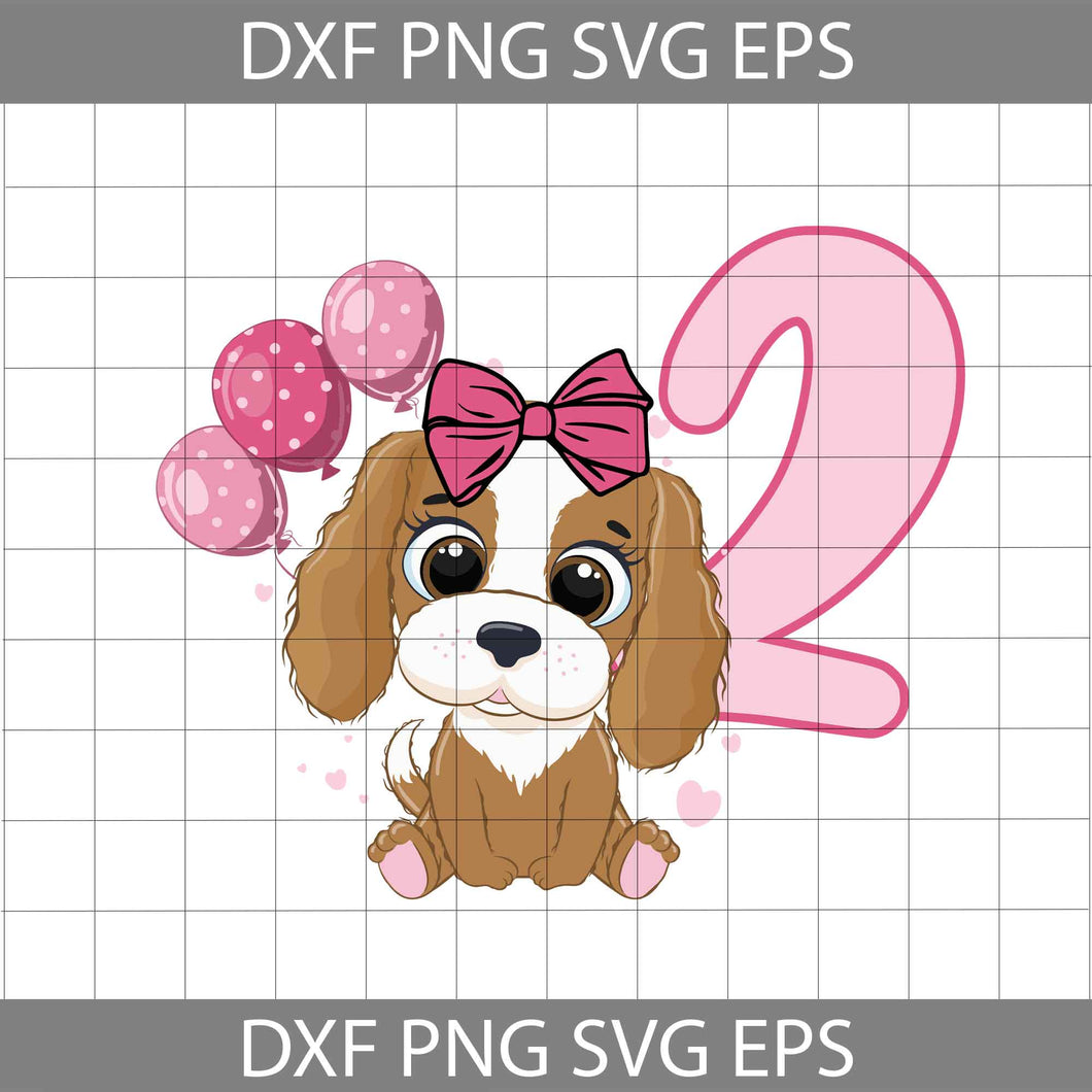 Puppy Dog Balloons Cute 2nd Birthday Svg, Birthday Svg, Cricut File, Clipart, Svg, Png, Eps, dxf