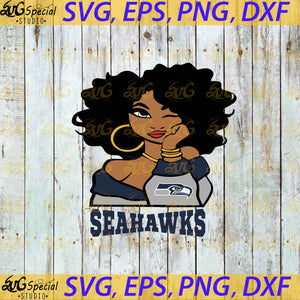 Seattle Seahawks Svg, Love Seahawks Svg, Cricut File, Clipart, Sport Svg, Football Svg, Sexy Girl Svg, NFL Svg, Png, Eps, Dxf