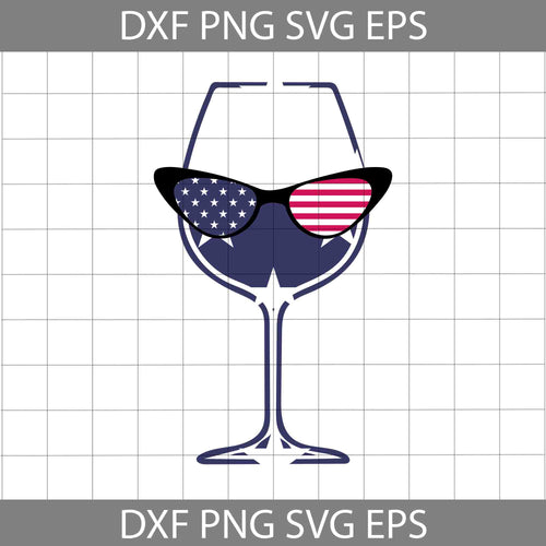 Wine svg, America svg, 4th of July Svg, cricut file, clipart, svg, png, eps, dxf