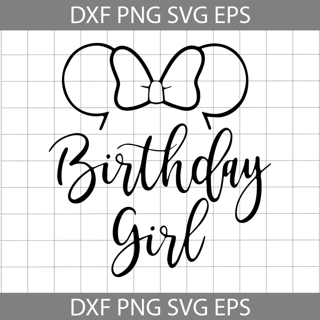 Birthday Girl Svg, Birthday Svg, Birthday Minnie Svg, Cricut file, clipart, svg, png, eps, dxf