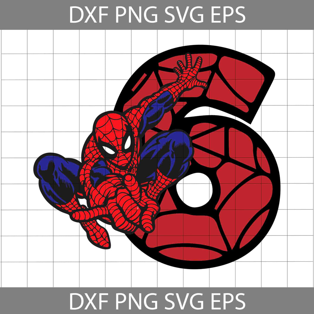 6th Spiderman Birthday svg, Birthday svg, Cricut file, clipart, svg, png, eps, dxf