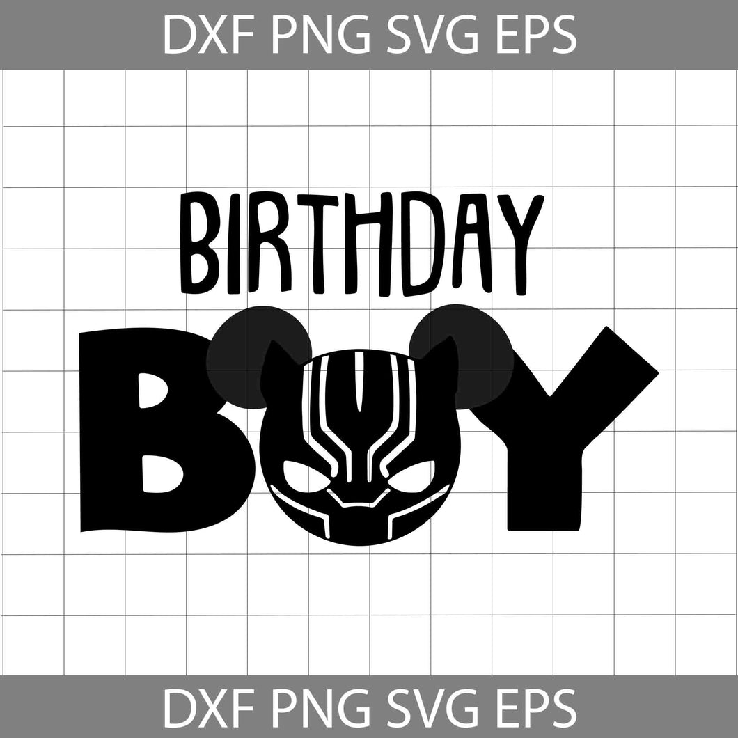 Birthday boy svg, Black Panther svg, Birthday svg, cricut file, clipart, svg, png, eps, dxf
