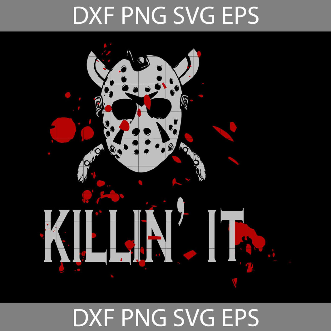 Killin' It svg, Killers Svg, Halloween Svg, Cricut File, Clipart, svg, png, eps, dxf