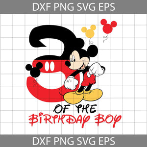 Mickey Mouse 3rd Birthday Boy Svg, Birthday Boy Svg, Birthday Svg, Cricut file, clipart, Svg, Png, Eps, Dxf