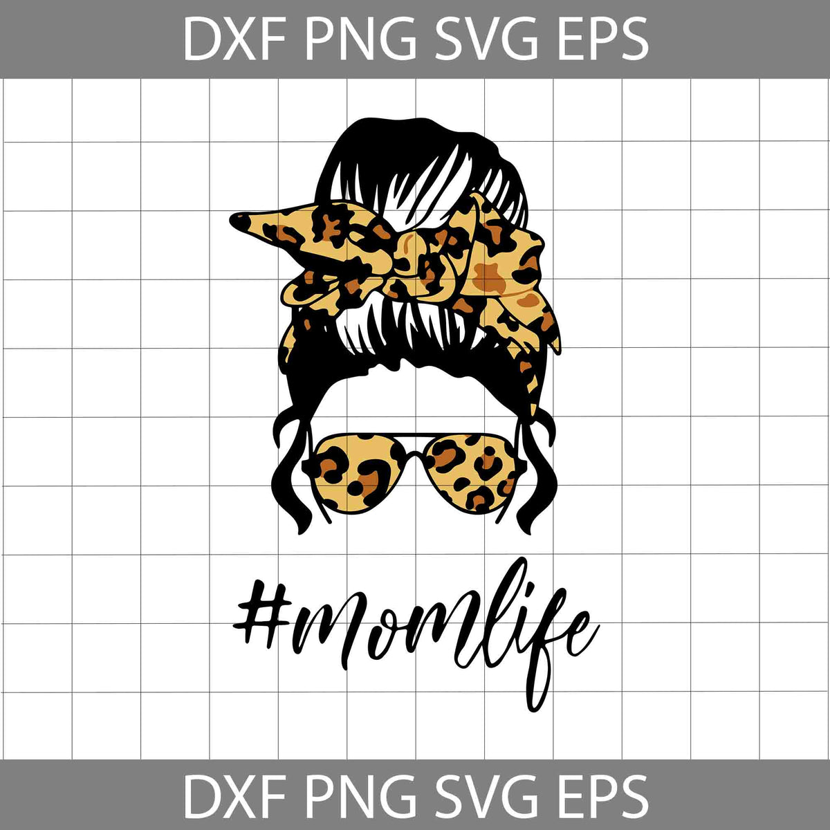 Mom Life Leopard svg, Mama Life svg, Mother’s Day Svg, cricut file ...