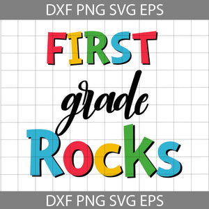First Grade Rocks svg, Back to School Svg, cricut file, Clipart, Svg, Png, eps, Dxf