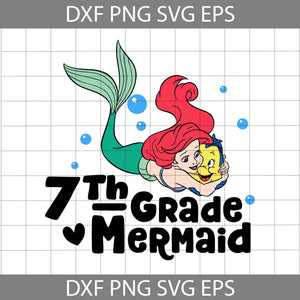 7th Grade Mermaid Svg, Back To School Svg, Cricut File, Clipart, Svg, Png, Eps, Dxf