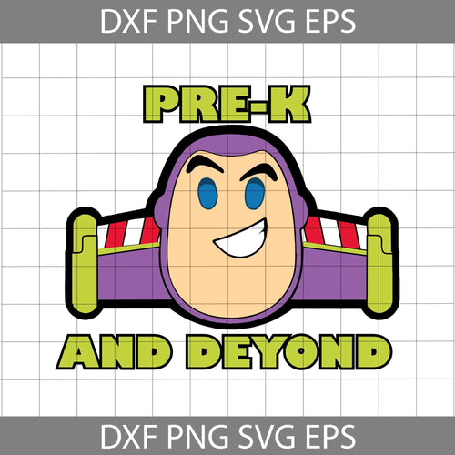 Pre-k And Beyond Svg, Toy Story Svg, Back to School Svg, Cricut file, Clipart, Svg, Png, Eps, Dxf