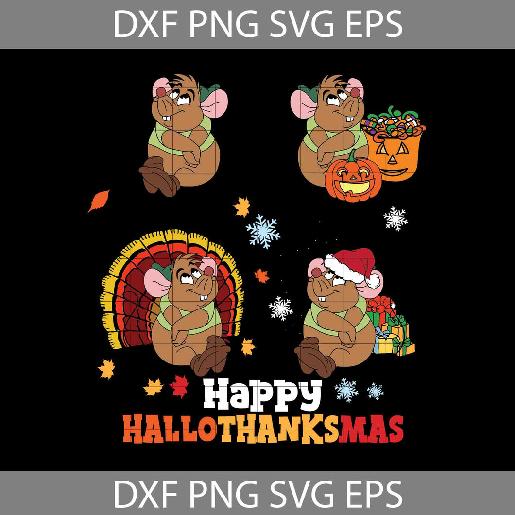 Happy Hallothanksmas Svg, Gus Svg, Cinderella Mice Svg, Halloween Svg, Thanksgiving svg, Christmas svg, Cricut File, Clipart, Svg, Png, Eps, Dxf