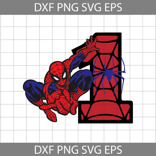 1st Spiderman Birthday svg, Birthday svg, Cricut file, clipart, svg, png, eps, dxf