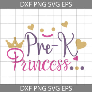 Pre-k Princess Svg, Back To School Svg, Cricut file, Clipart, Svg, Png, Eps, Dxf