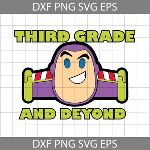 Third Grade And Beyond Svg, Toy Story Svg, Back to School Svg, Cricut file, Clipart, Svg, Png, Eps, Dxf