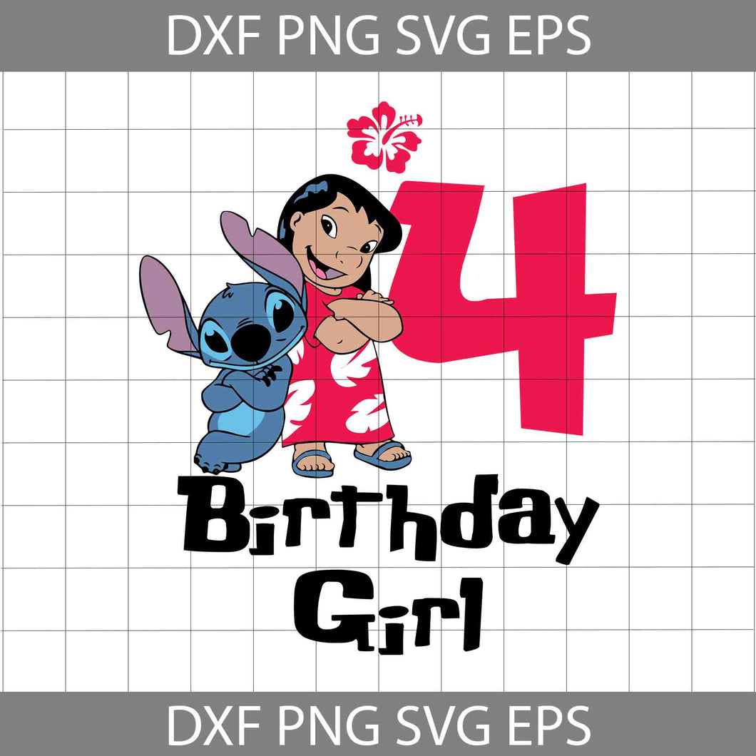 4th Birthday Girl Svg, Lilo And Stitch svg, Birthday svg, Cricut File, Clipart, Svg, png, eps, dxf