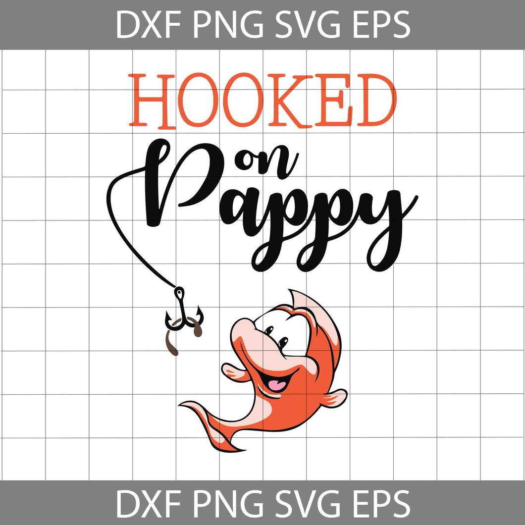 Hooked on Pappy svg, Papa svg, father's day svg, cricut file, clipart, svg, png, eps, dxf