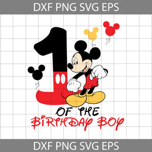 Mickey Mouse 1st Birthday Boy Svg, Birthday Boy Svg, Birthday Svg, Cricut file, clipart, Svg, Png, Eps, Dxf
