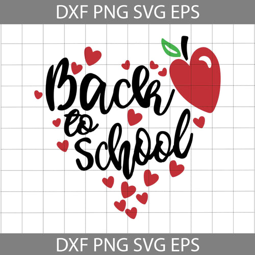 Back To School Heart Svg, Back To School svg, Cricut file, clipart, svg, png, eps, dxf