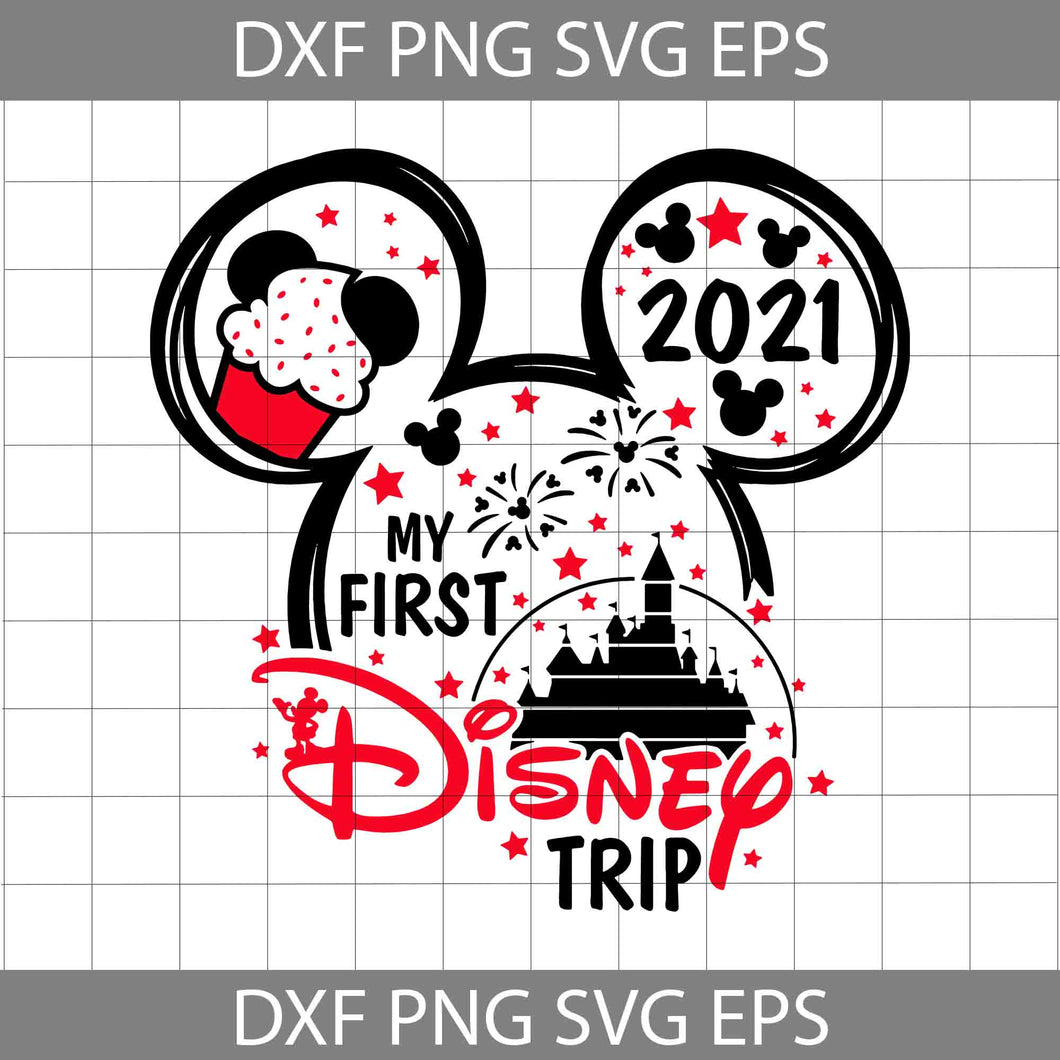 My First Disney Trip 2021 Svg, Mickey Mouse head svg, Disney Svg, Cricut File, Clipart, Svg, Png, Eps, Dxf