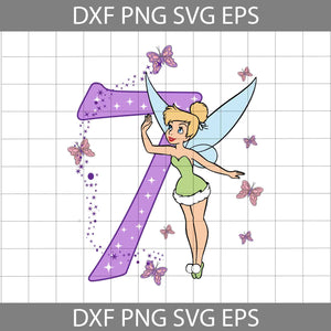 7th Birthday Tinkerbell svg, Birthday svg, Cricut file, clipart, svg, png, eps, dxf