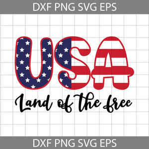 USA land of the free svg, 4th of july svg, America Svg, cricut file, clipart, svg, png, eps, dxf