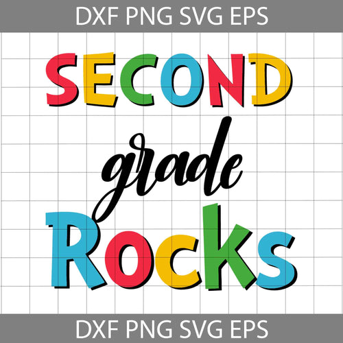 Second Grade Rocks svg, Back to School Svg, cricut file, Clipart, Svg, Png, eps, Dxf