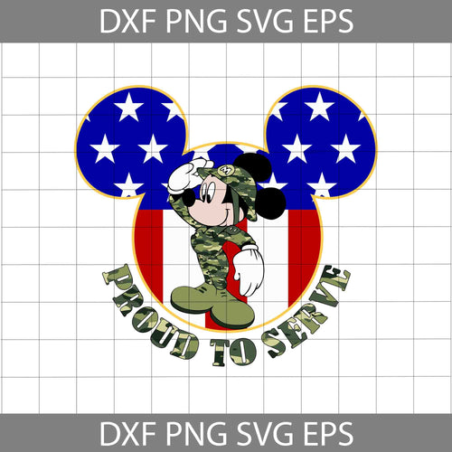 Mickey Army Proud To Serve svg, America Svg, 4th of July Svg, Independence day svg, cricut file, clipart, svg, png, eps, dxf