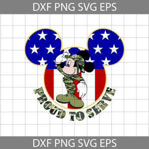 Mickey Army Proud To Serve svg, America Svg, 4th of July Svg, Independence day svg, cricut file, clipart, svg, png, eps, dxf