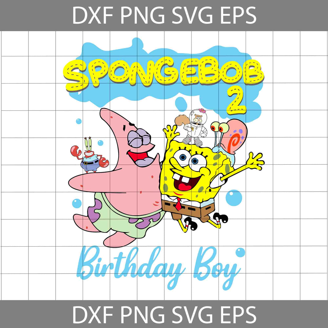 2nd Birthday svg, Spongebob Squarepants Birthday Svg, Birthday Boy Svg, Cricut File, Clipart, Svg, Png, Eps, Dxf