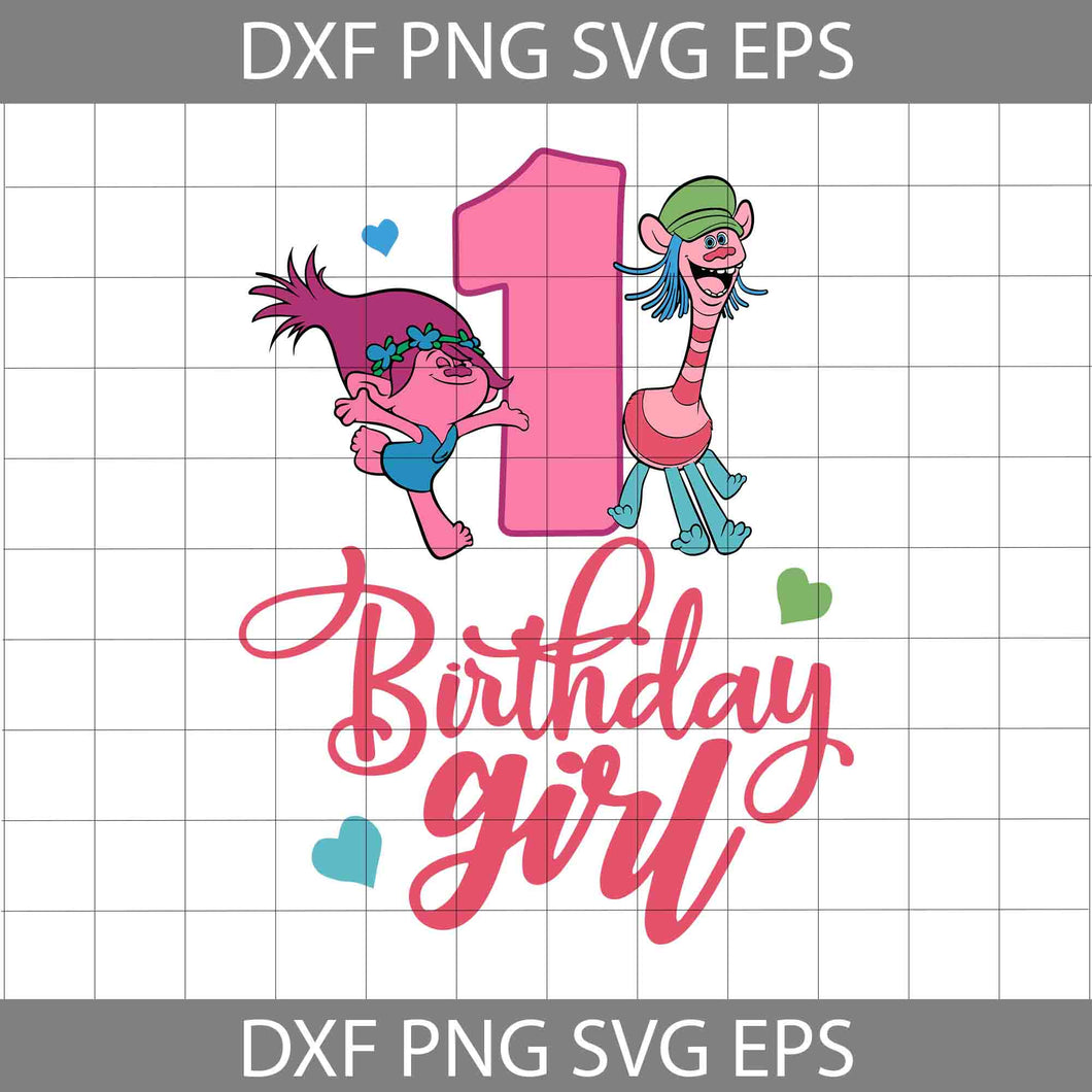 1st Birhday girl svg, Poppy Trolls Svg, Birthday Svg, Cricut File, Clipart, Svg, Png, Eps, Dxf