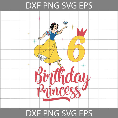 6th Birthday Snow White svg, Birthday Princess Svg, Birthday svg, Cricut File, Clipart, Svg, Png, Eps, dxf