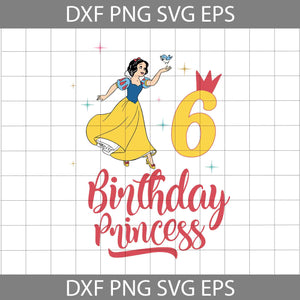 6th Birthday Snow White svg, Birthday Princess Svg, Birthday svg, Cricut File, Clipart, Svg, Png, Eps, dxf
