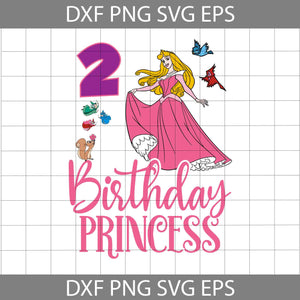 2nd Sleeping Beauty Birthday Svg, Aurora Birthday Svg, Birthday Princess Svg, Birthday SVg, Cricur File, Clipart, Svg, Png, Eps, Dxf