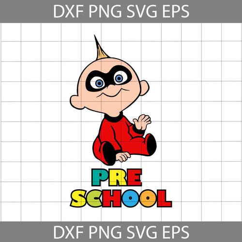 Hello Pre-school Svg, The Incredibles Svg, Back To School Svg, Cricut File, Clipart, Svg, Png, Eps, Dxf