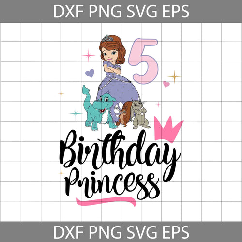 5th Birthday Sofia svg, Birthday princess svg, Birthday svg, cricut file, clipart, svg, png, eps, dxf