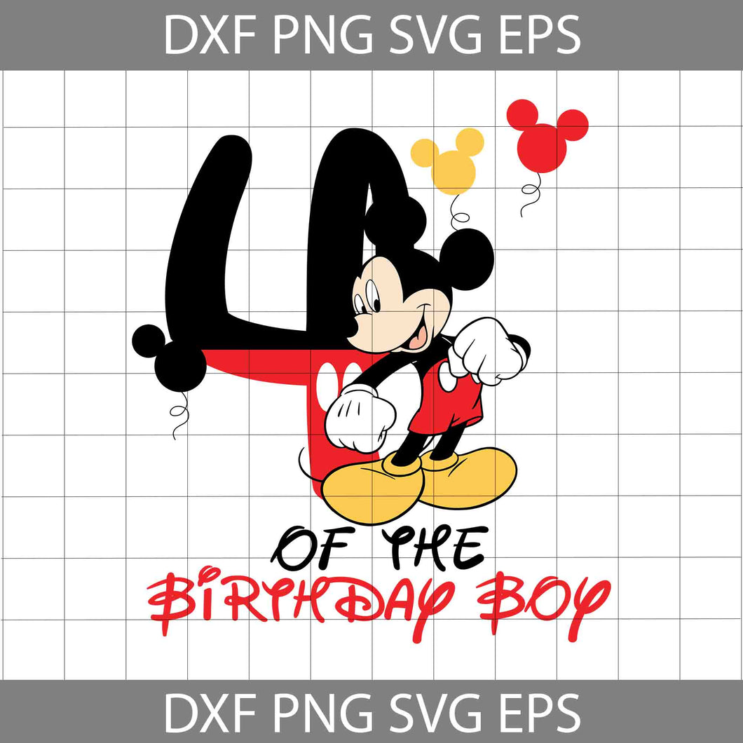 Mickey Mouse 4th Birthday Boy Svg, Birthday Boy Svg, Birthday Svg, Cricut file, clipart, Svg, Png, Eps, Dxf