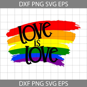 Love Is Love Svg, LGBT pride svg, Lesbian Pride SVg, Gay Pride Svg ...