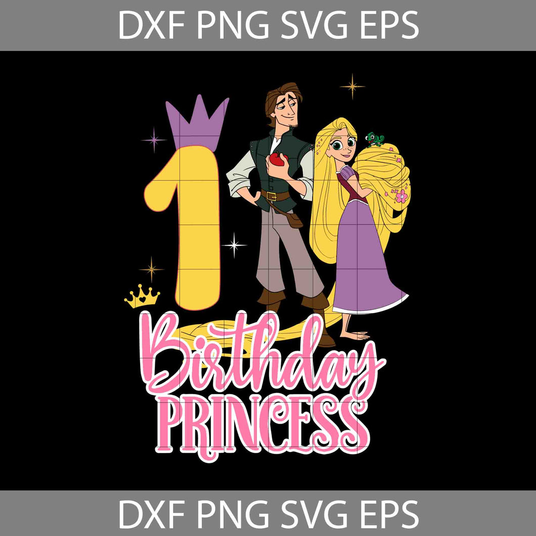 1st Birthday Rapunzel svg, Birthday Princess svg, birthday svg, cricut file, clipart, svg, png, eps, dxf