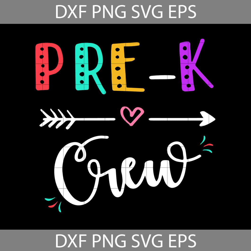 Pre-K Crew svg, Back to School Svg, cricut file, Clipart, Svg, Png, eps, Dxf