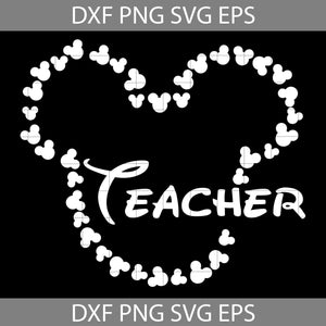 Mickey Mouse Teacher Svg, teacher Svg, Back To School Svg, Cricut File, Clipart, Svg, Png, Eps, Dxf