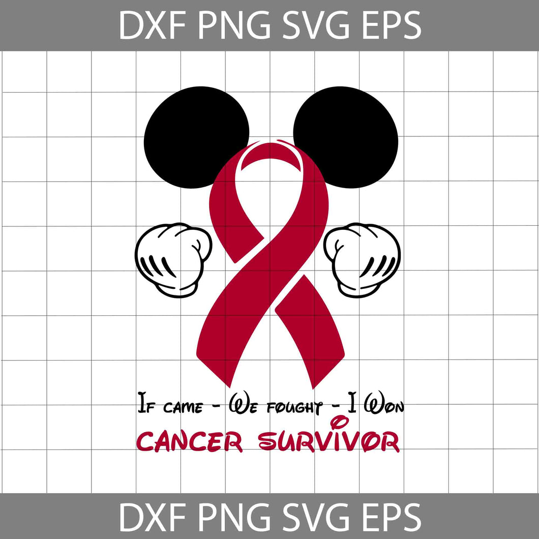 Mickey Mouse If Came We Fought I Won Cancer Survivor Svg, Breast Cancer Svg, Awareness Svg, cricut file, clipart, svg, png, eps, dxf