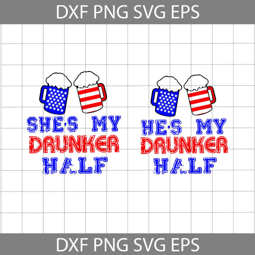 Drunker Half, 4th of July Svg, American Flag Svg, Independence day svg, Bundle, Cricut File, Clipart, svg, png, eps, dxf