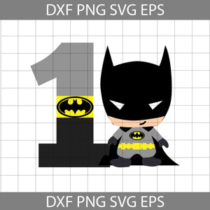 1st Birthday Batman svg, Birthday svg, cricut file, clipart, svg, png, eps, dxf