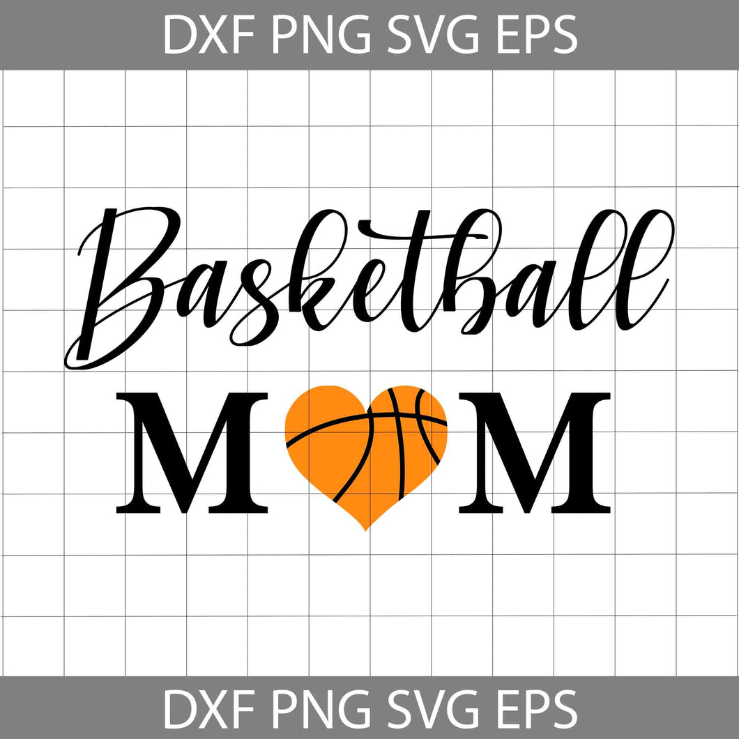 Basketball Mom Svg, Heart Svg, mom Svg, Mother's day svg, cricut file, clipart, svg, png, eps, dxf