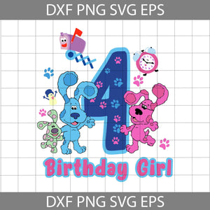 4th Birthday Blue Clues svg, Birthday girl svg, birthday svg, cricut file, clipart, svg, png, eps, dxf