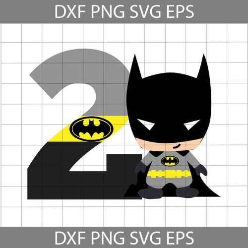 2nd Birthday Batman svg, Birthday svg, cricut file, clipart, svg, png, eps, dxf