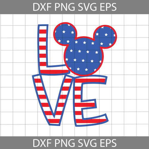 Love Patriotic Svg, Mickey Mouse Svg, 4th of July Svg, American Flag Svg, Independence day svg, Cricut File, Clipart, svg, png, eps, dxf